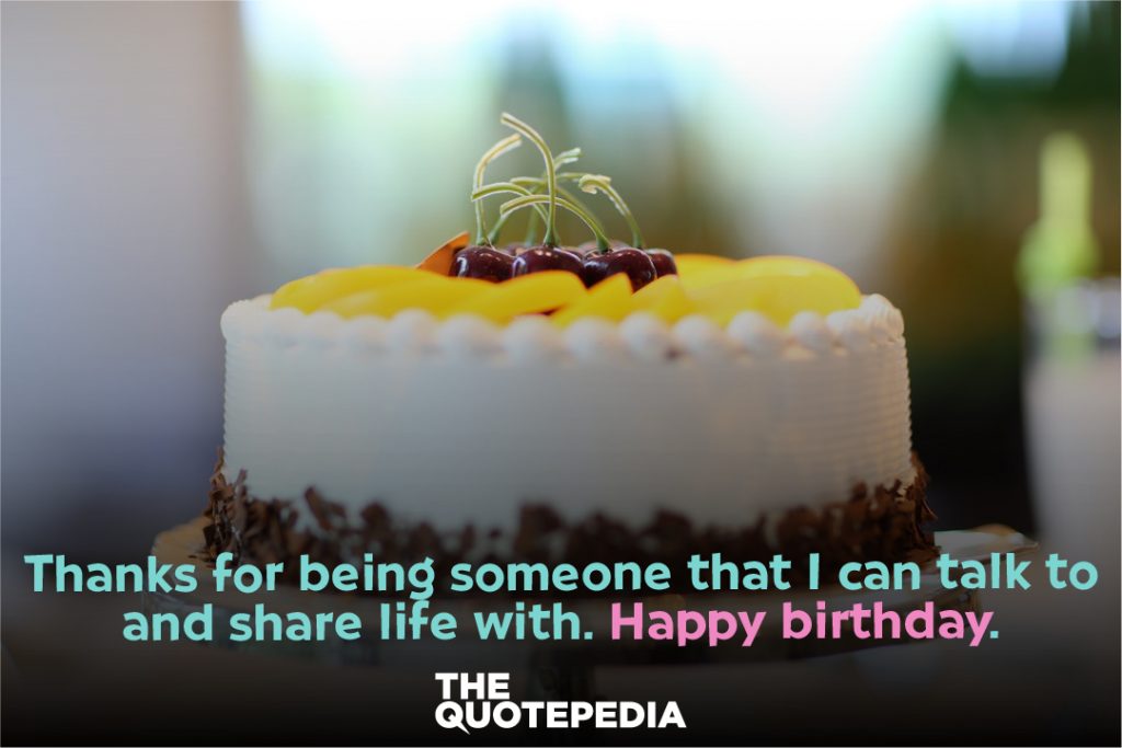 Best Birthday Quotes For Your Loved Ones. - The QuotePedia