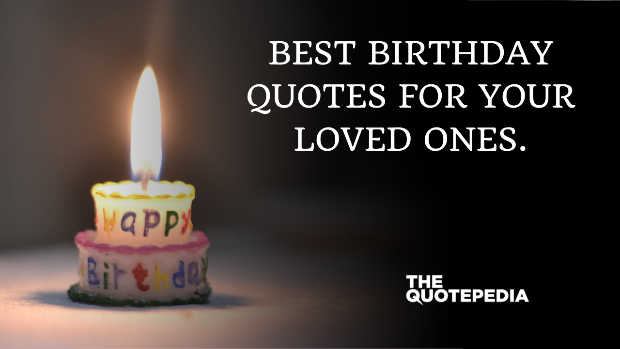 Best Birthday Quotes
