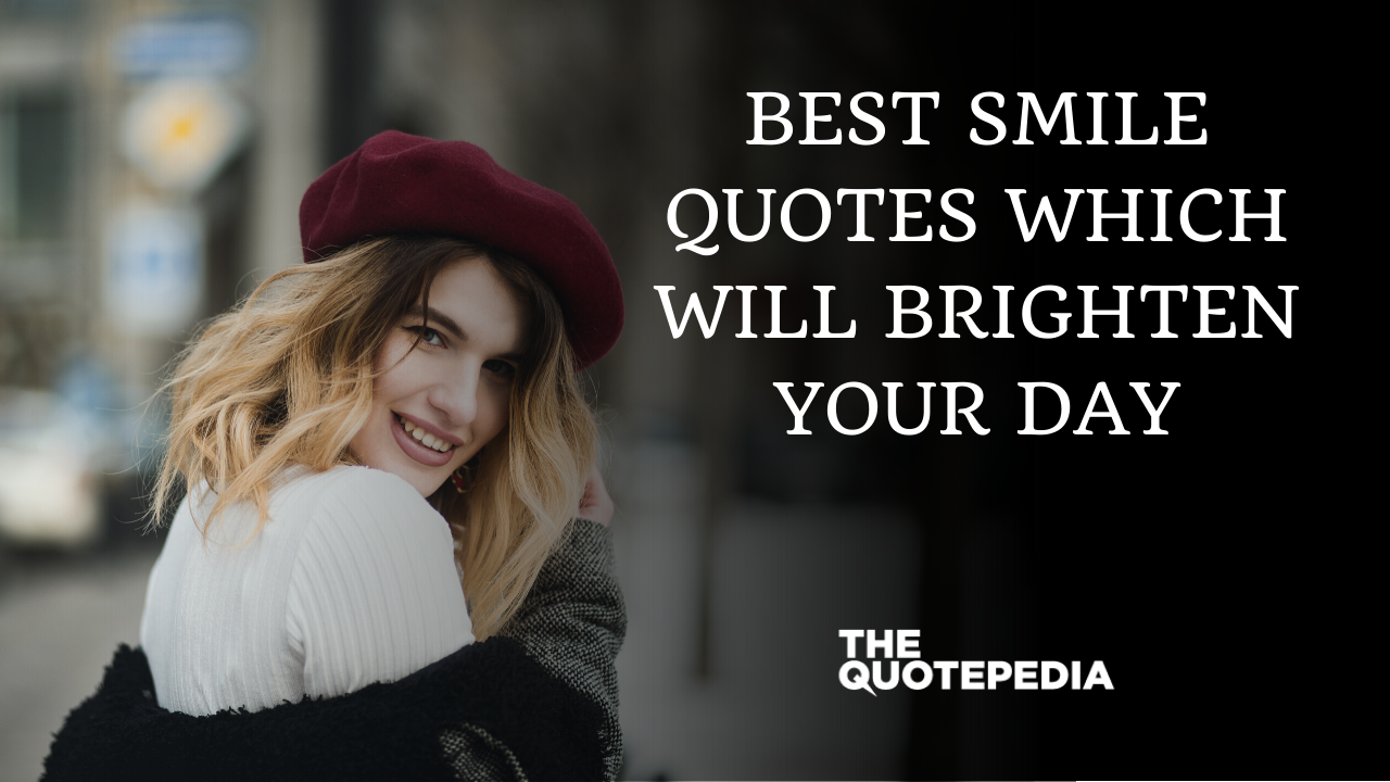 Best Smile Quotes