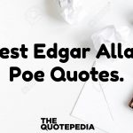 Best Edgar Allan Poe Quotes