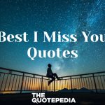 Best I Miss You Quotes