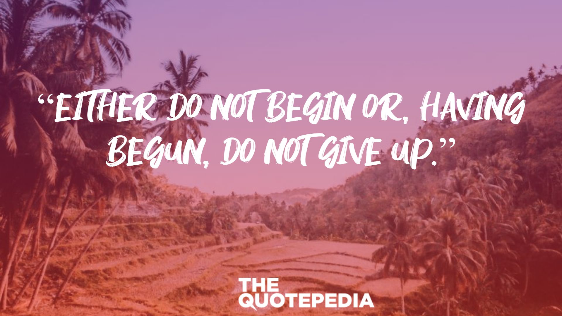 70+ Don't Give Up Quotes To Be Strong In Life - The QuotePedia
