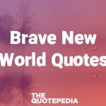 Brave New World Quotes