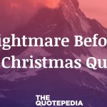 Nightmare Before The Christmas Quotes