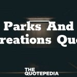 Parks And Recreations Quotes