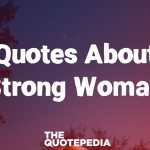 Quotes About Strong Woman