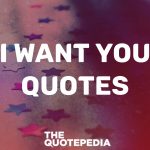 I Want You Quotes