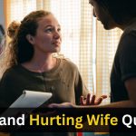 Husband Hurting Wife Quotes