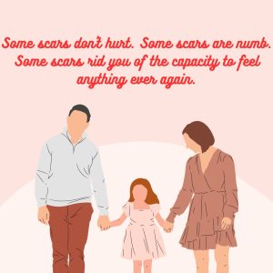 Abandonment selfish parents quotes