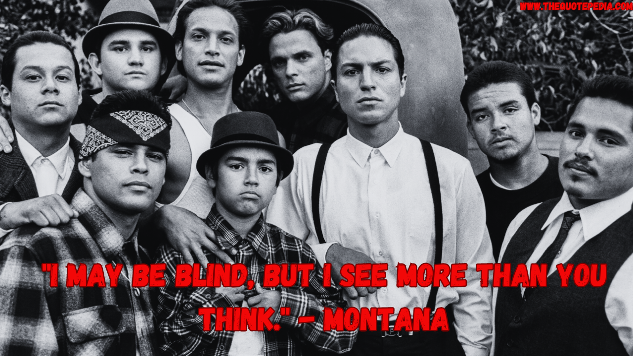 30 Blood in Blood Out Quotes on Their 30th Year Anniversary